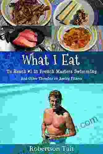 What I Eat To Reach #1 In French Masters Swimming: And Other Thoughts On Ageing Fitness